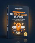 The Top-of-Google Playbook